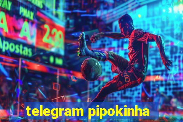 telegram pipokinha